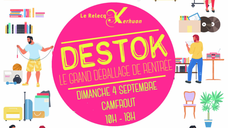 DESTOK, le grand déballage de rentrée