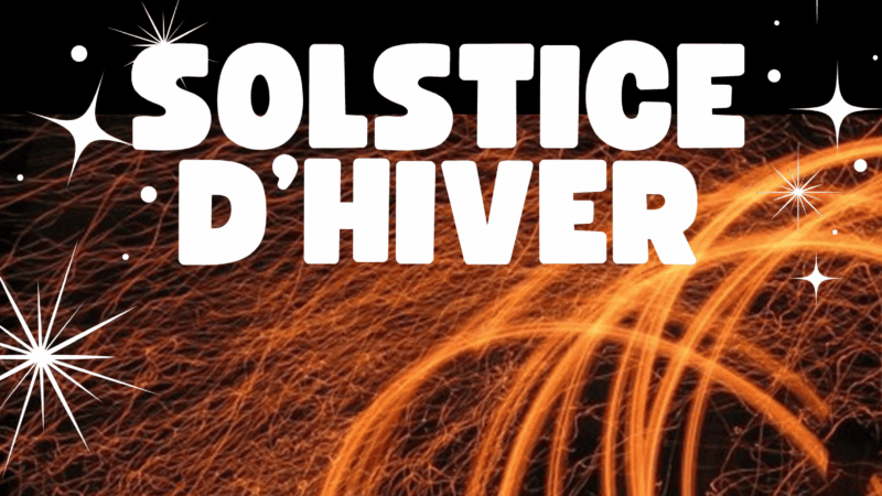 Solstice d’hiver – Vendredi 19 décembre à 19h
