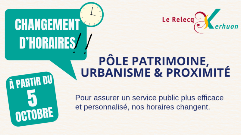 Nouveaux horaires du pôle patrimoine, urbanisme et proximité